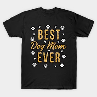 Best Dog Mom Ever  Cute Love Heart Print Dog Mama T-Shirt